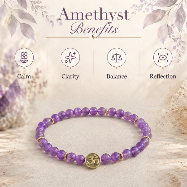 Amethyst benefits - calm, clarity, balance and reflection - with the Amethyst 4mm Bracelet with Om Charm