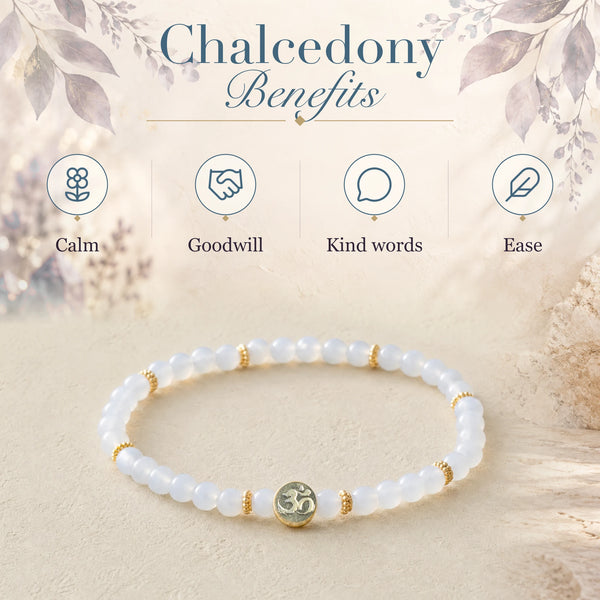 Chalcedony benefits - calm, goodwill, kind words and ease - with the Chalcedony 4mm Bracelet with Om Charm