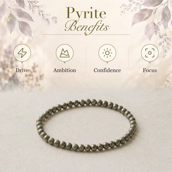 Pyrite benefits - drive, ambition, confidence and focus - with the Pyrite 4mm Round Bead Bracelet