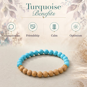 Turquoise benefits - communication, friendship, calm and optimism - with the Turquoise & Rosewood 6mm Bead Bracelet