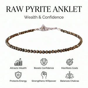 Raw pyrite anklet benefits chart showing wealth, confidence and willpower icons
