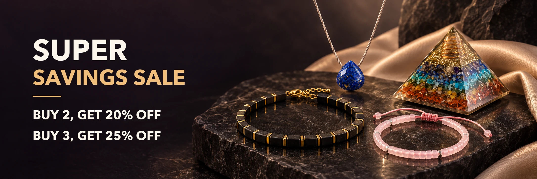 Super Savings Sale - Buy 2, get 20% off; buy 3, get 25% off